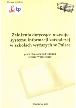 Założenia dotyczące rozwoju systemu informacji zarządczej w szkołach wyższych w Polsce