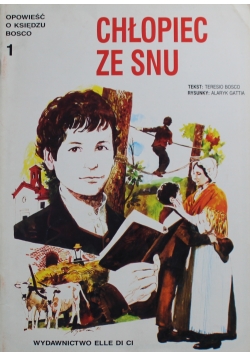 Opowieść o księdzu Bosco Chłopiec ze snu