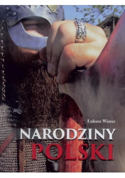 Narodziny Polski. Album
