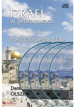 Izrael w proroctwach Przyjdź królestwo Twe (4CD)