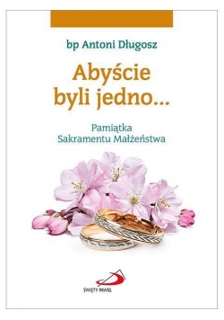 Abyście byli jedno. Obrączki