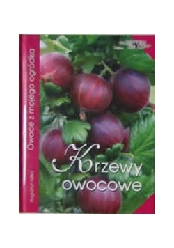 Krzewy owocowe