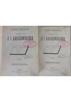 Wybór pism J. I. Kraszewskiego, 18798r. Wydanie Jubileuszowe 2 tomy