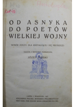 Od Asnyka do poetów wielkiej wojny 1921 r.