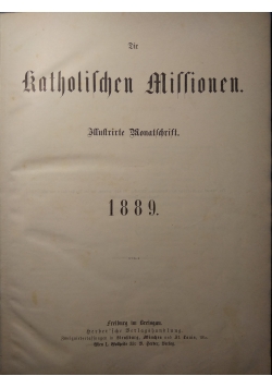 Die Katholischen Missionen, Illustrierte Wonatschrift, 1889r.