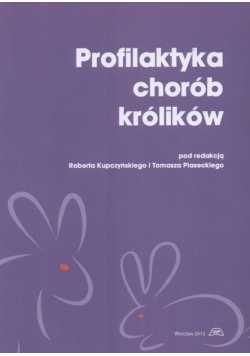 Profilaktyka chorób królików