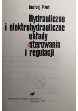 Hydrauliczne i elektrohydrauliczne układy sterowania i regulacji