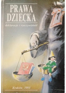Prawa dziecka deklaracje i rzeczywistość