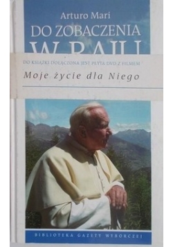 Do zobaczenia w raju Nowa