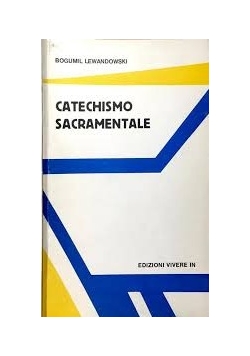 Catechismo Sacramentale + autograf Bogumiła Lewandowskiego