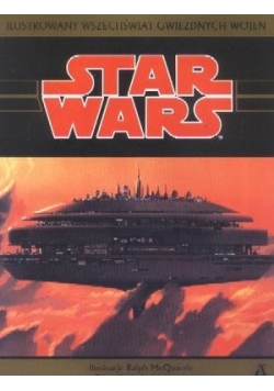 Star Wars. Ilustrowany wszechświat Gwiezdnych Wojen