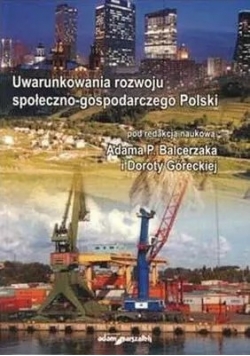 Uwarunkowania rozwoju spoleczno-gospodarczego Polski