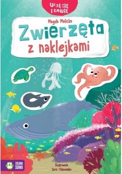 Uczę się i bawię Zwierzęta z naklejkami
