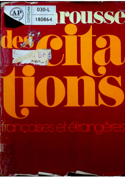Larousse des citations francais et etrangeres