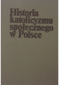 Historia katolicyzmu społecznego w Polsce