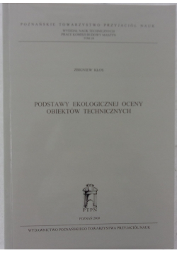 Podstawy ekologicznej  oceny obiektów technicznych