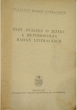 Tezy Stalina o języku a metodologia badań literackich