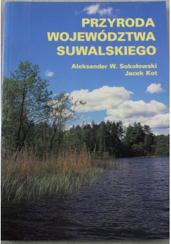 Przyroda Województwa Suwalskiego