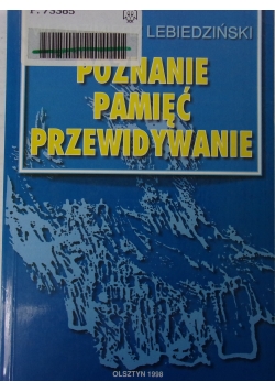Poznanie pamięć przewidywanie
