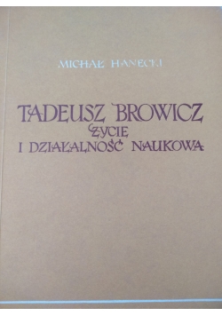 Tadeusz Browicz. Życie i działalność naukowa