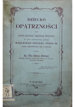 Dziecko Opatrzności 1899 r.