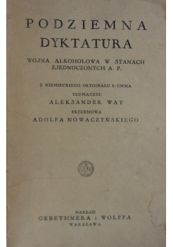 Podziemna Dyktatura ,1932r.