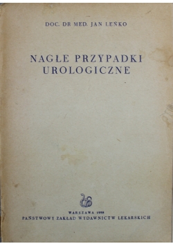 Nagłe przypadki urologiczne