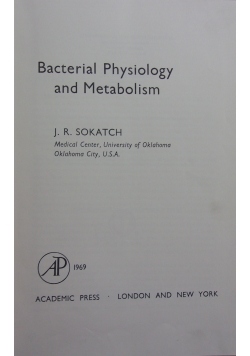 Bacterial physiology and metabolism
