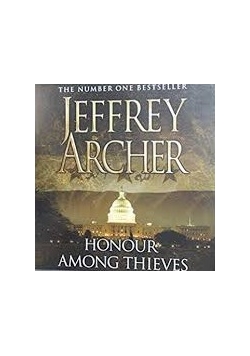 The Number One Bestseller. Jeffrey Archer. Honour Among Thieves, 3 Audiobook