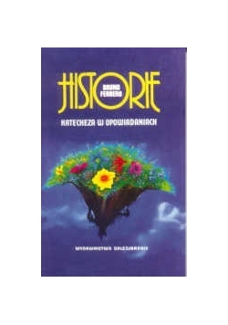 Historie, katecheza w opowiadaniach