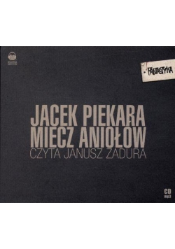 Miecz Aniołów audiobook