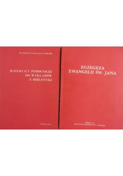 Egzegeza Ewangelii św. Jana. /Materiały pomocnicze  do wykładów z biblistyki