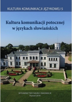 Kultura komunikacji potocznej w j. słowiańskich