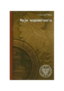 Moje wspomnienia