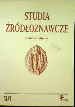 Studia źródłoznawcze tom XLVI