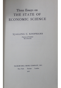 Three Essays on The State of Economic Science