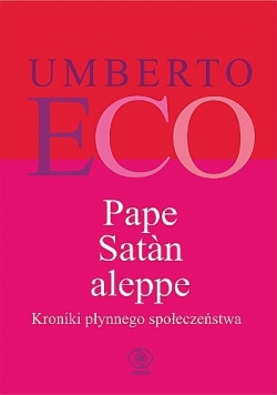 Pape Satan aleppe kroniki płynnego społeczeństwa