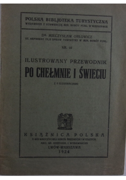 Ilustrowany przewodnik po Chełmnie i Świeciu, 1924 r.