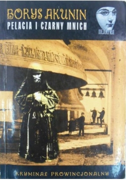 Pelagia i czarny mnich