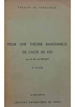 Pour une Theorie Rationnelle De L'acte de foi I, 1917 r.