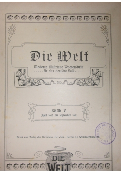 Die Welt, band V,1902r.