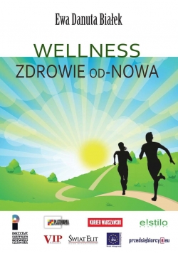 Wellness Zdrowie od - Nowa