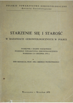 Starzenie się i starość w badaniach gerontologicznych w Polsce