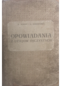 Opowiadania z dziejów ojczystych, 1918 r.