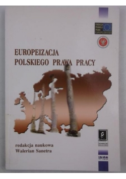 Europeizacja polskiego prawa pracy