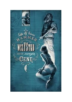 Wszystko ma swoją cenę