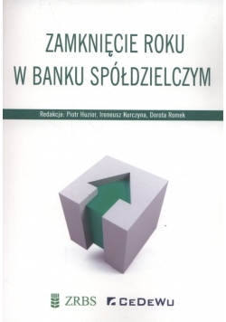 Zamknięcie roku w banku spółdzielczym