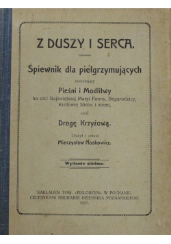 Z duszy i serca Śpiewnik dla pielgrzymujących 1917 r.
