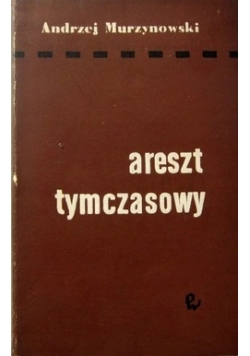 Areszt Tymczasowy