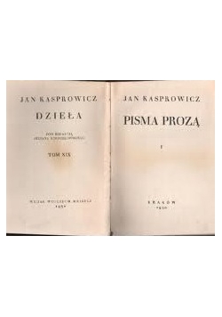 Dzieła Jana Kasprowicza XX. 1930r.